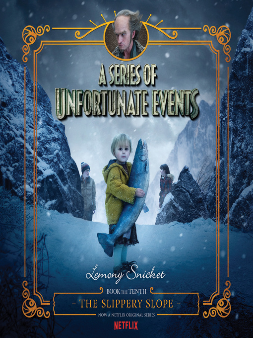Title details for The Slippery Slope by Lemony Snicket - Wait list